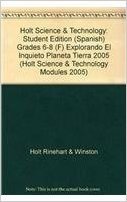 Holt Science & Technology: Student Edition (Spanish) Grades 6-8 (F) Explorando El Inquieto Planeta Tierra 2005 baixar