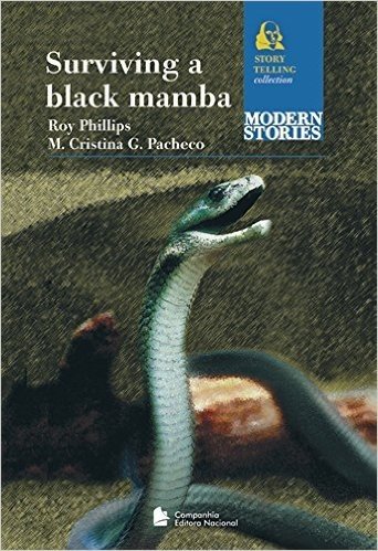 Surviving a Black Mamba - Coleção Story Telling Modern Stories Collection