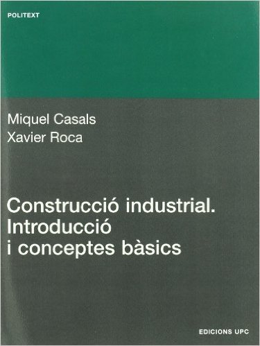 Construcci Industrial. Introducci I Conceptes B