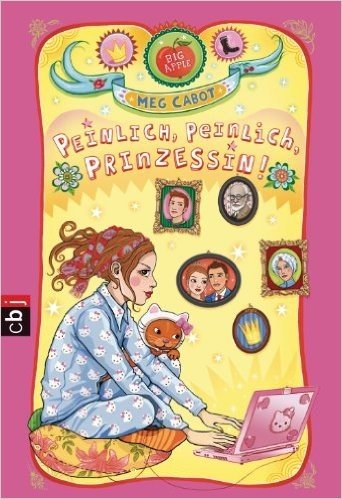 Peinlich, peinlich, Prinzessin! (PRINZESSIN MIA 9) (German Edition)