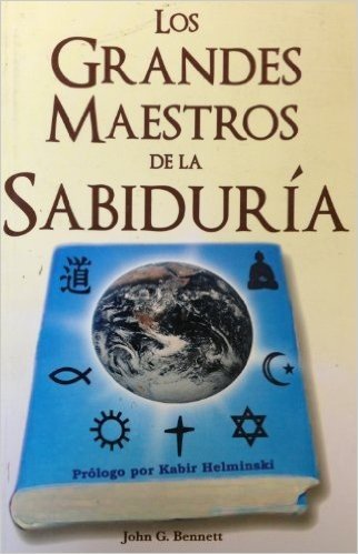 Los Grandes Maestros de la Sabidura: Una Historia Esoterica del Desarrollo Espiritual de la Vida en Este Planeta