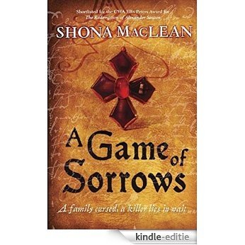 A Game of Sorrows (Alexander Seaton series) [Kindle-editie]