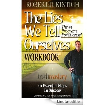 The Lies We Tell Ourselves Workbook (English Edition) [Kindle-editie]