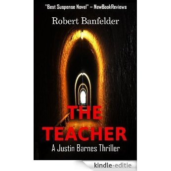 The Teacher: A Justin Barnes Thriller (English Edition) [Kindle-editie]
