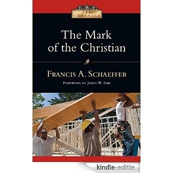 The Mark of the Christian (IVP Classics) [Kindle-editie]