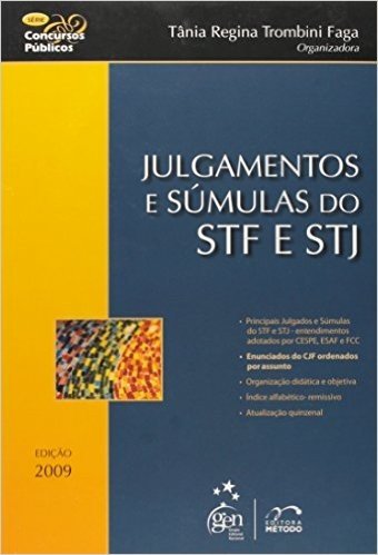 Julgamentos E Súmulas Do STF E STJ - Série Concursos Públicos