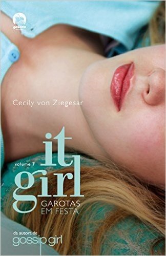 Garotas Em Festa. It Girl - Volume 7