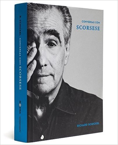 Conversas com Scorsese - Coleção Mostra Internacional de Cinema