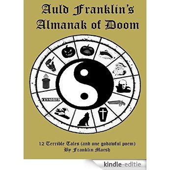 Auld Franklin's Almanak of Doom [Kindle-editie]