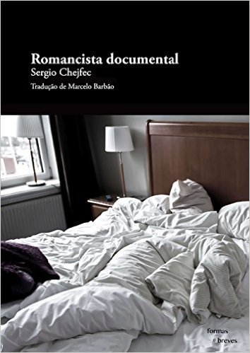 Romancista documental (Formas Breves)