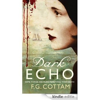 Dark Echo [Kindle-editie]