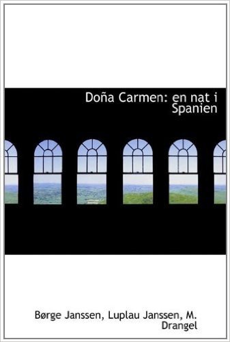 Do a Carmen: En Nat I Spanien