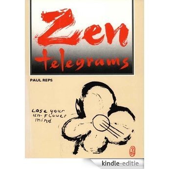 Zen Telegrams [Kindle-editie]
