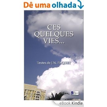 Ces quelques vies... (Le livre de chansons t. 2) (French Edition) [eBook Kindle]