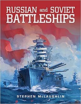indir Russian and Soviet Battleships