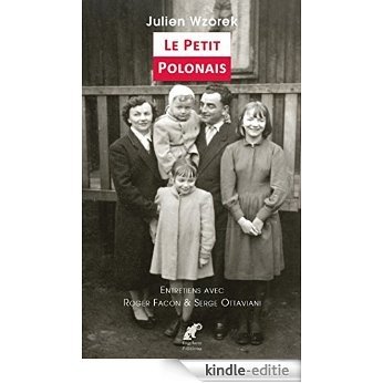 Le petit Polonais (Une vie en nord t. 1) (French Edition) [Kindle-editie]