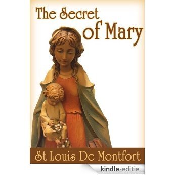 The Secret of Mary (annotated by Francis Milgram) (English Edition) [Kindle-editie]