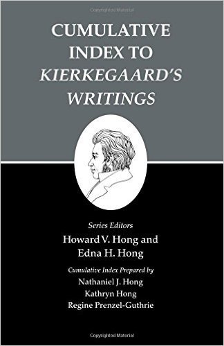Kierkegaard's Writings, XXVI: Cumulative Index to "Kierkegaards Writings"