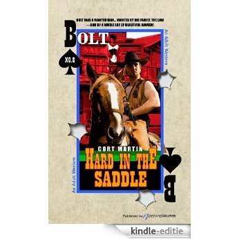Hard in the Saddle (BOLT Book 8) (English Edition) [Kindle-editie]
