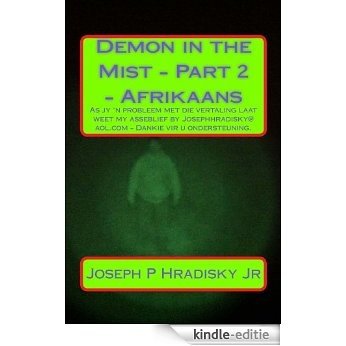 Demon in the Mist - Part 2 - Afrikaans (English Edition) [Kindle-editie]