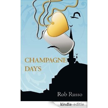CHAMPAGNE DAYS (English Edition) [Kindle-editie]