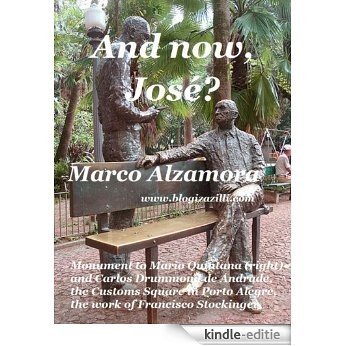 And now, José? (English Edition) [Kindle-editie] beoordelingen