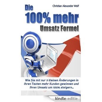 Die 100%-mehr-Umsatz-Formel (German Edition) [Kindle-editie] beoordelingen