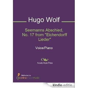 Seemanns Abschied, No. 17 from "Eichendorff Lieder" [Kindle-editie] beoordelingen