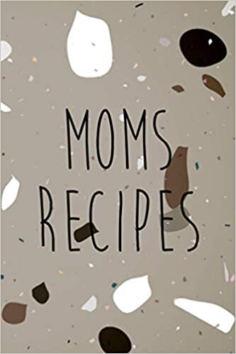 indir Moms Recipes: Blank Recipe Book for Mom and Families Recipe Collection