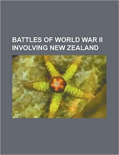 Battles of World War II Involving New Zealand: Battle of 42nd Street, Battle of Alam El Halfa, Battle of El Agheila, Battle of Monte Cassino, Battle O