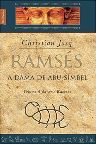 Ramsés, A Dama de Abu-Simbel - Volume 4