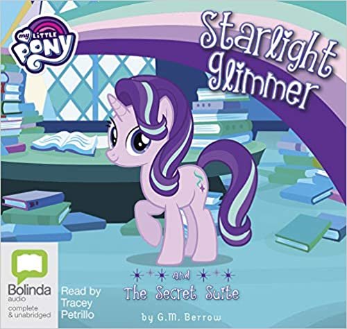 indir Starlight Glimmer and the Secret Suite: 9 (My Little Pony: Friendship is Magic)