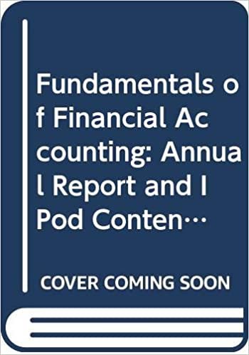 Fundamentals of Financial Accounting: Annual Report and IPod Content IInstaller DVD