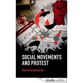 Social Movements and Protest (Key Topics in Sociology) [Kindle-editie]