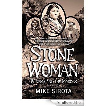 Stone Woman: Winema and the Modocs (English Edition) [Kindle-editie]