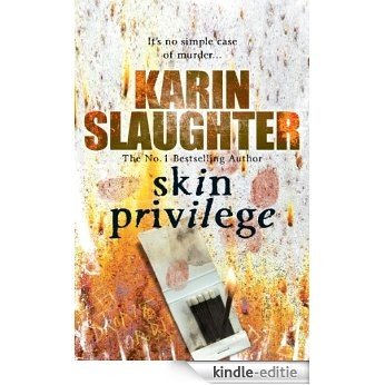 Skin Privilege: (Grant County series 6) [Kindle-editie] beoordelingen