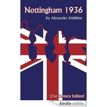 Nottingham 1936 (21st Century Editions (Russell)) [Kindle-editie]
