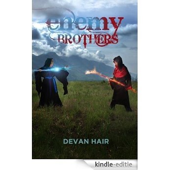 Enemy Brothers (Brothers at heart Book 1) (English Edition) [Kindle-editie]