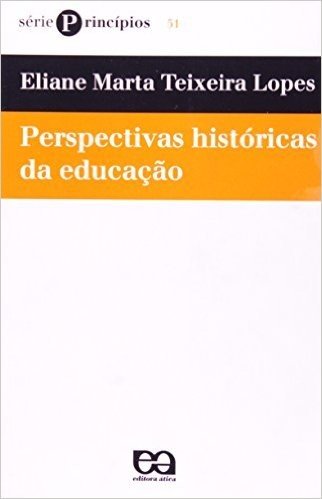 Perspectivas Históricas da Educação