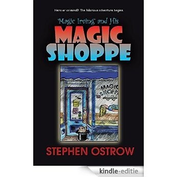 Magic Irving and His Magic Shoppe (English Edition) [Kindle-editie]