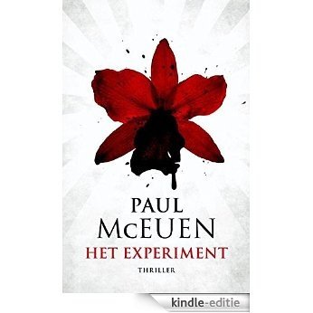 Het experiment [Kindle-editie]