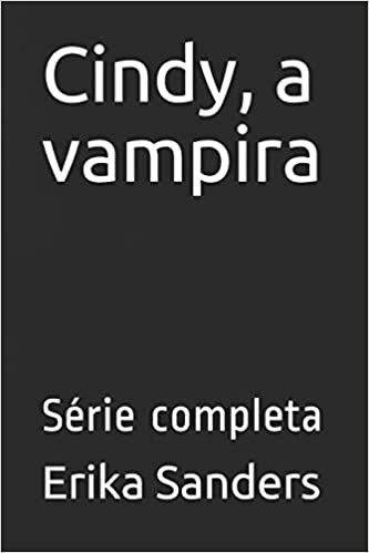 Cindy, a vampira: Série completa
