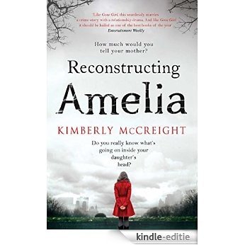 Reconstructing Amelia (English Edition) [Kindle-editie] beoordelingen