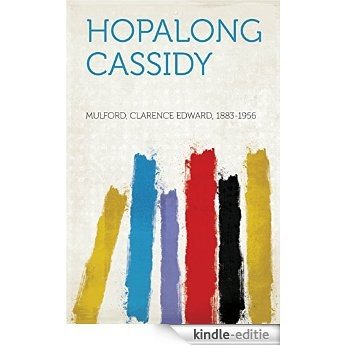 Hopalong Cassidy [Kindle-editie]