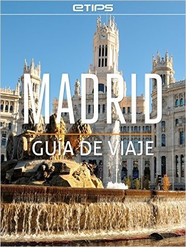 Madrid Guía de Viaje (Spanish Edition) baixar