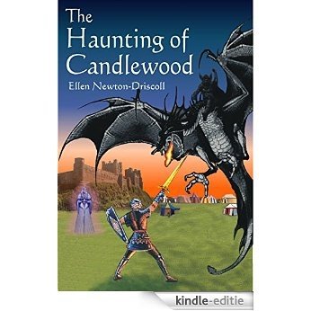 The Haunting of Candlewood (The Dragons of Candlewood Book 2) (English Edition) [Kindle-editie]