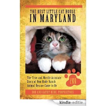 The Best Little Cat House In Maryland (English Edition) [Kindle-editie]