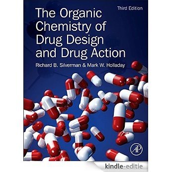 The Organic Chemistry of Drug Design and Drug Action [Kindle-editie]