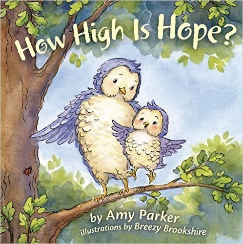 How High Is Hope? (Padded Board Book) baixar