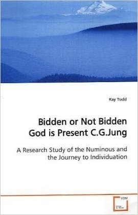 Bidden or Not Bidden God Is Present C.G.Jung